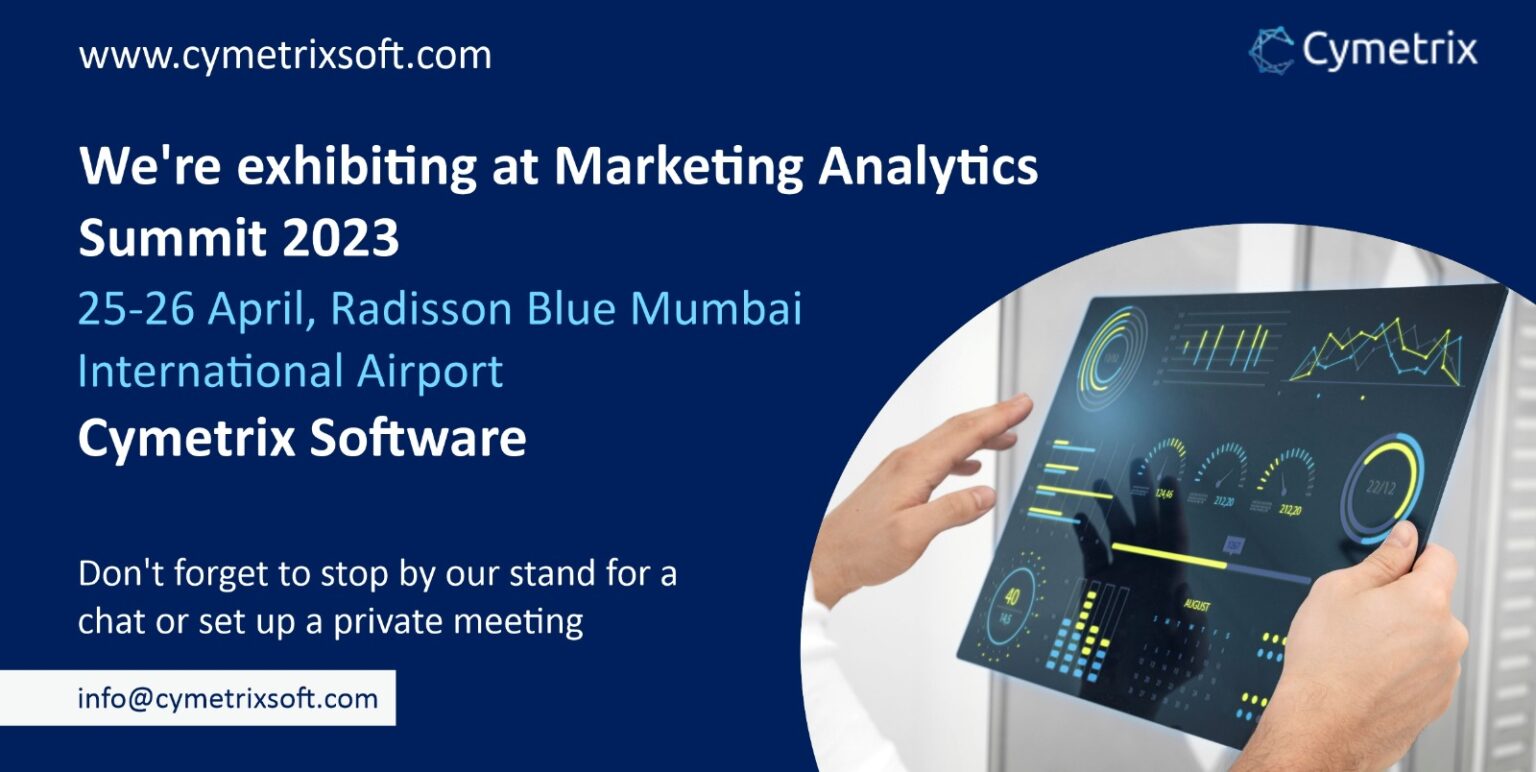 Cymetrix Software is exhibiting at the Marketing Analytics Summit 2023 in Mumbai, India