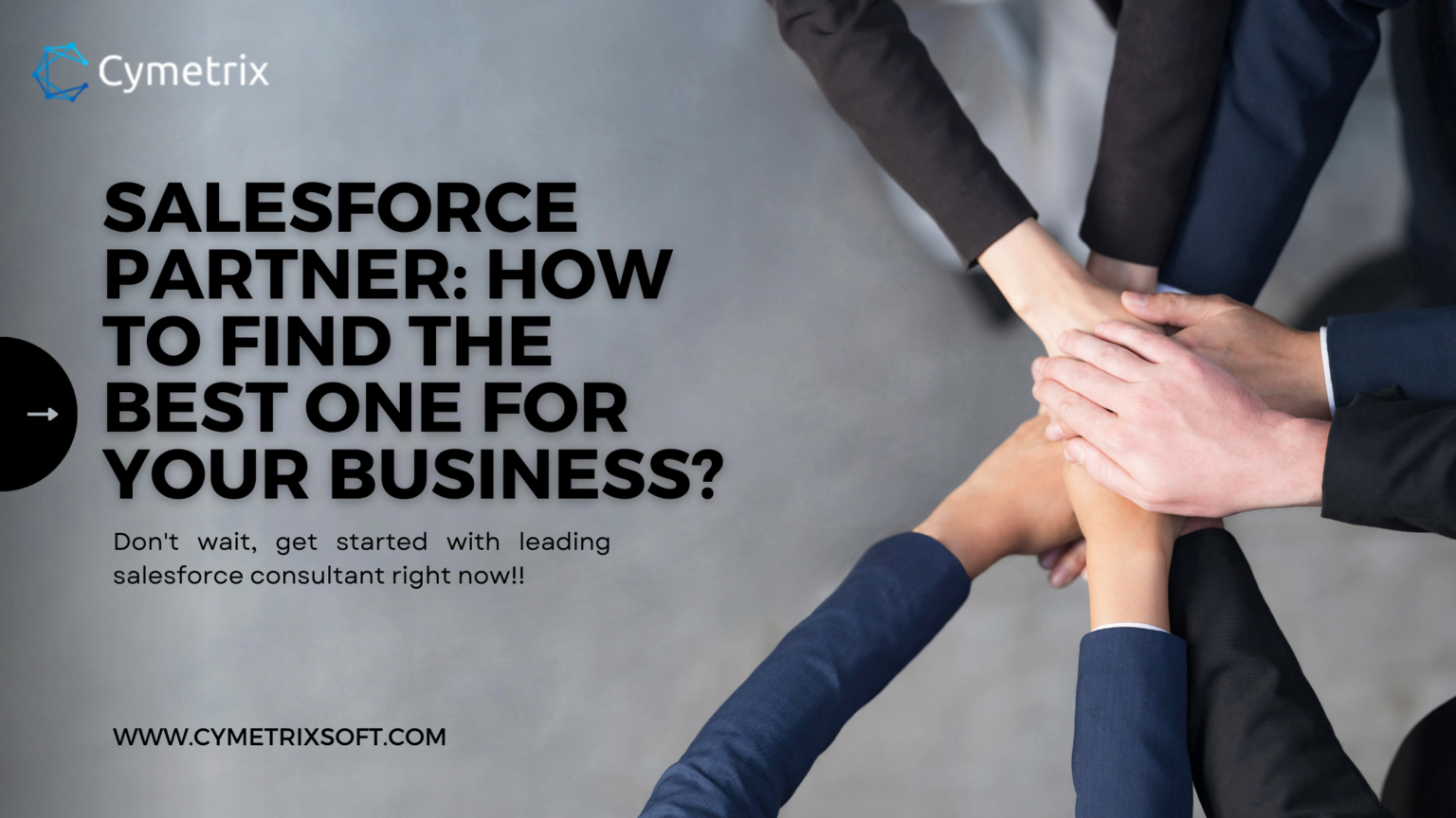 Salesforce partner: How to find the best one for your business?