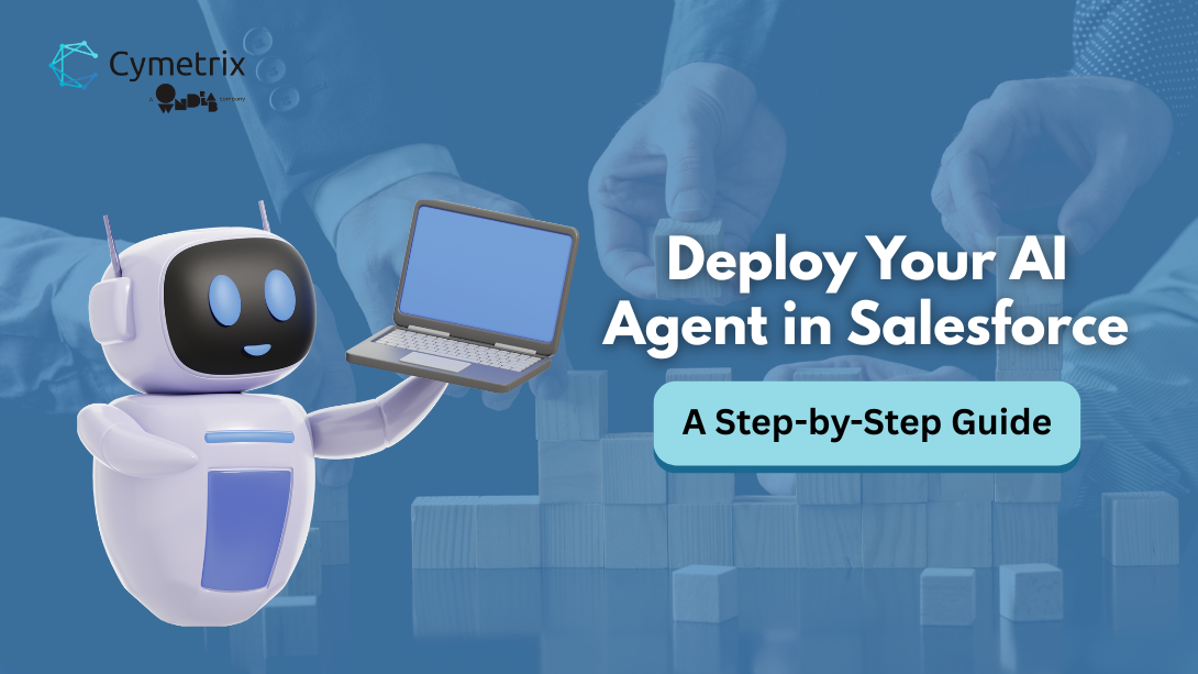 Build an AI Agent in Salesforce: Step-by-Step Guide