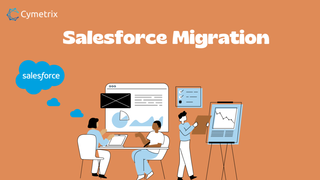 Best Salesforce Practices for Migration