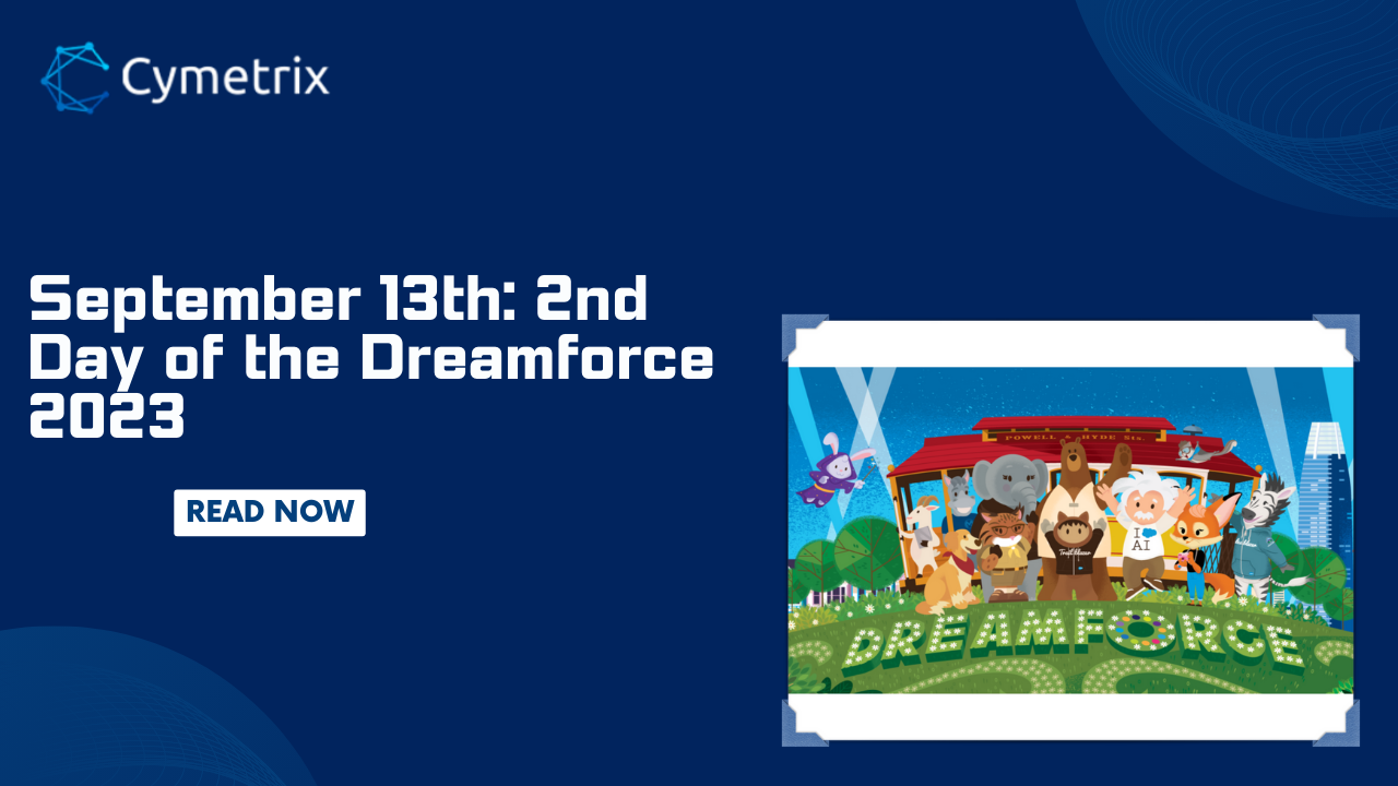 September 13th: 2nd Day of the Dreamforce 2023