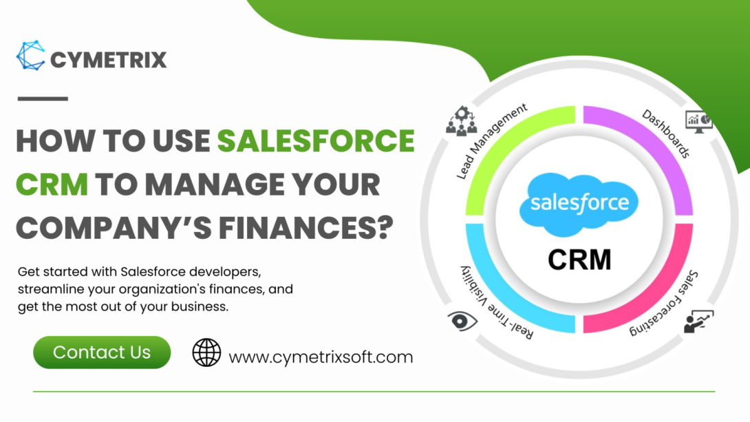 How to use Salesforce CRM to manage your company’s finances?