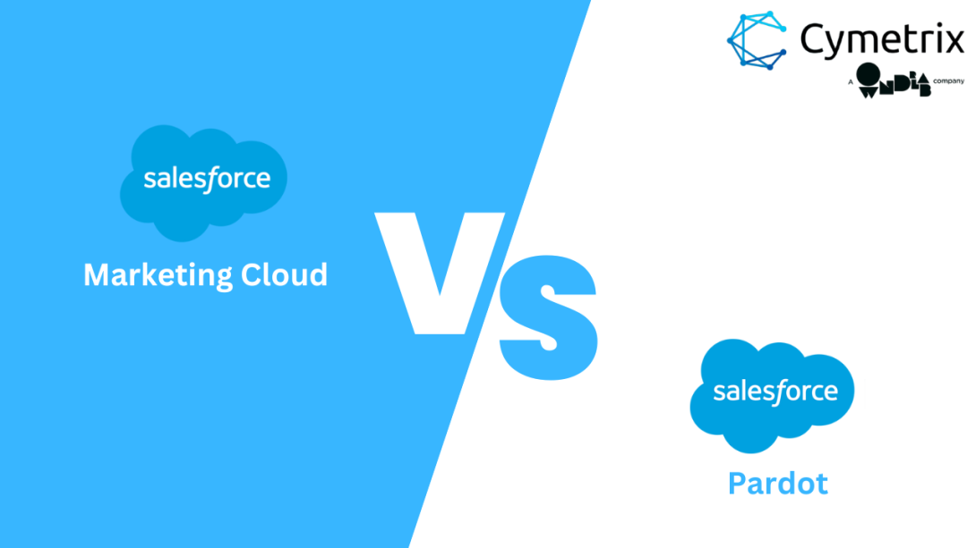 Salesforce Marketing Cloud and Pardot: Which one to choose?